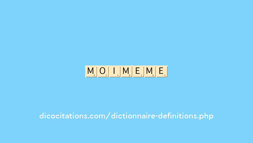 moi-meme