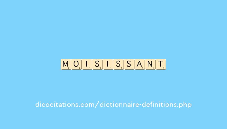 moisissant moisissant