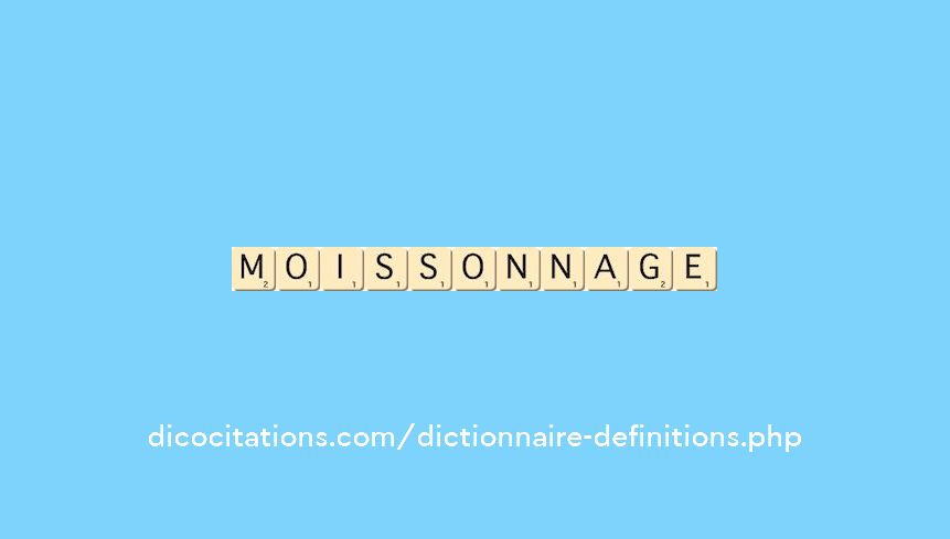 moissonnage