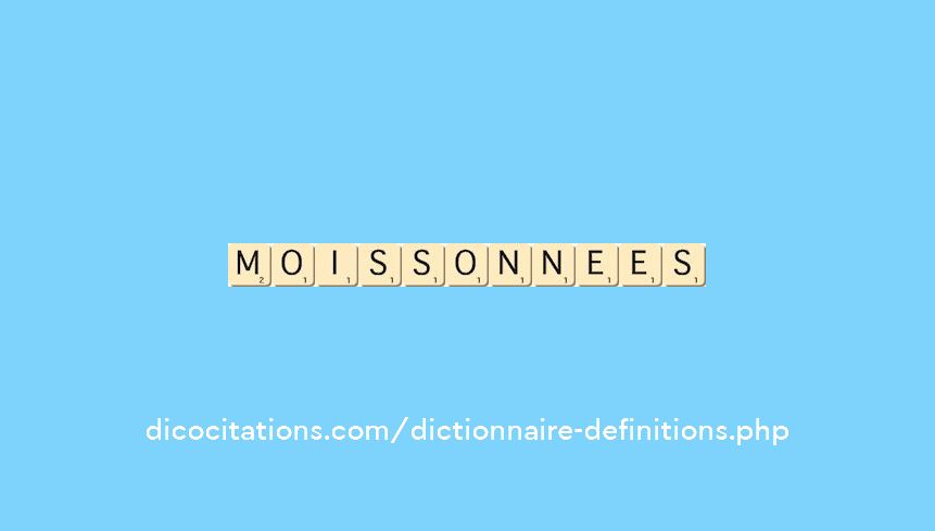 moissonnees moissonnees