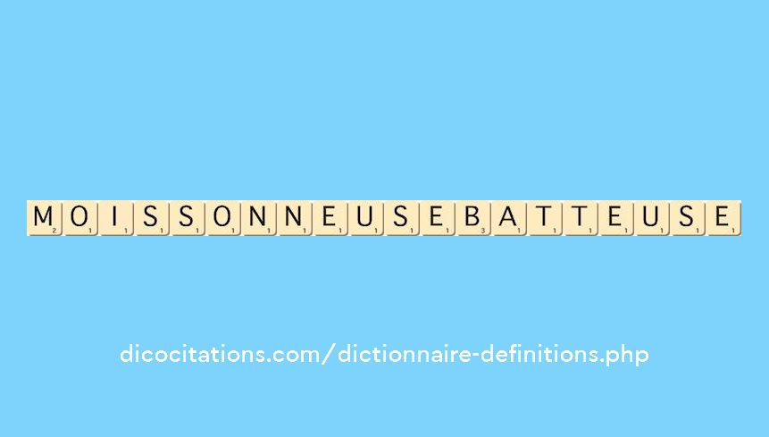 moissonneuse-batteuse moissonneuse-batteuse