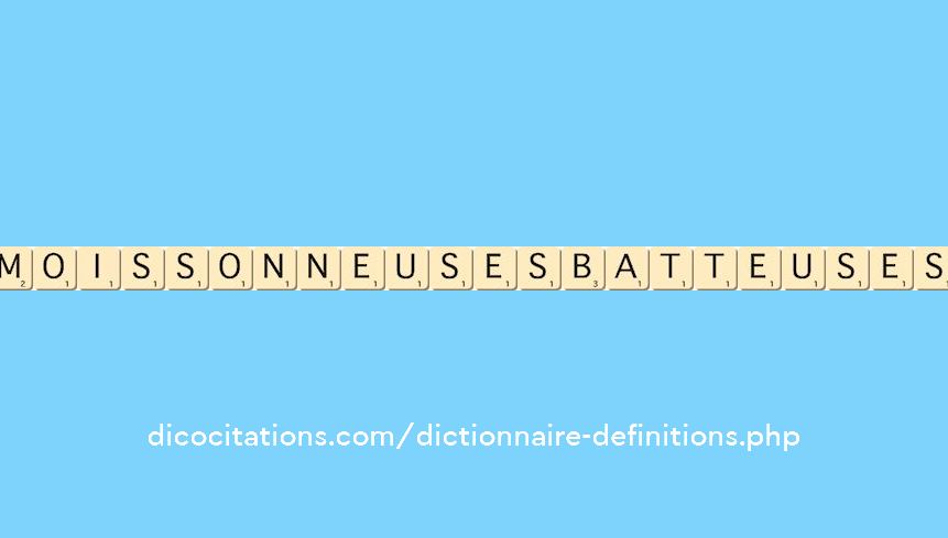 moissonneuses-batteuses moissonneuses-batteuses