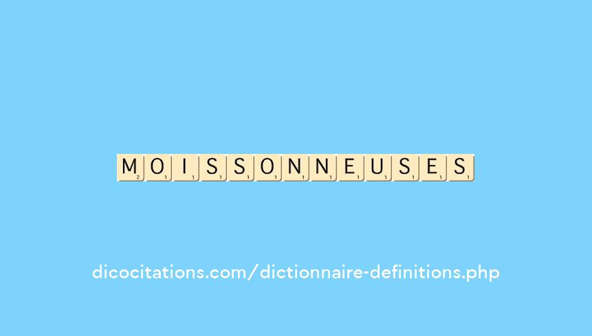 moissonneuses moissonneuses