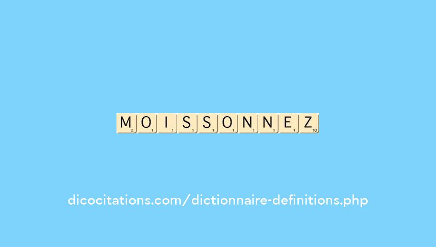 moissonnez