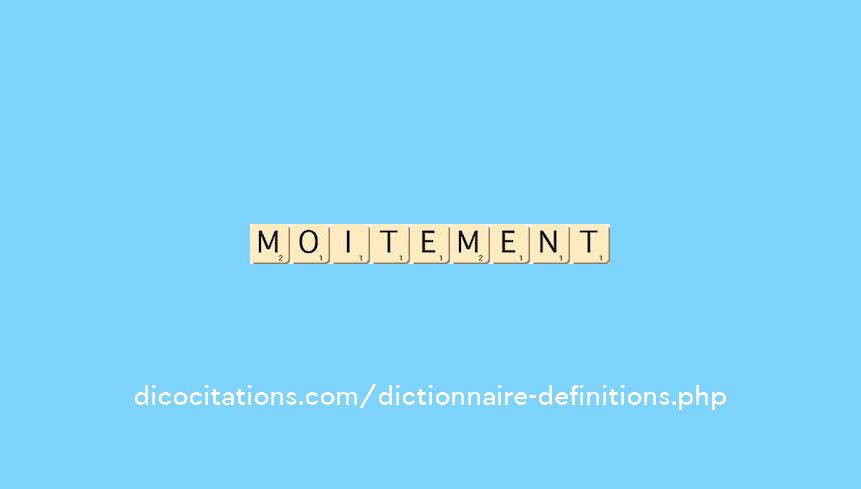 moitement
