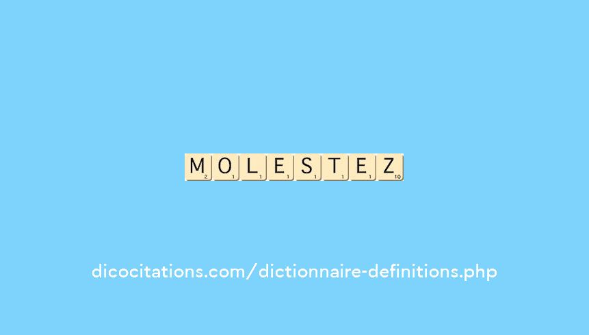 molestez molestez