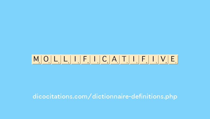 mollificatif--ive