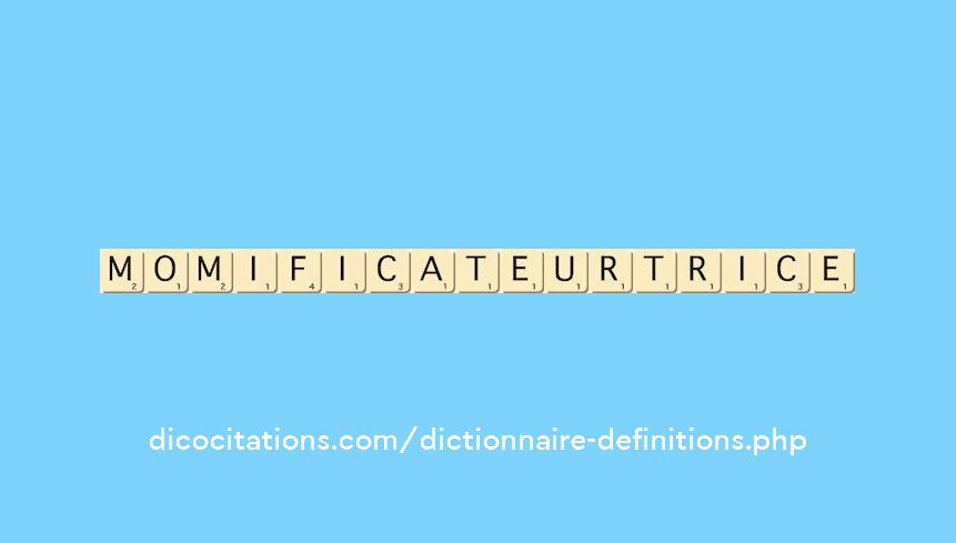 momificateur--trice