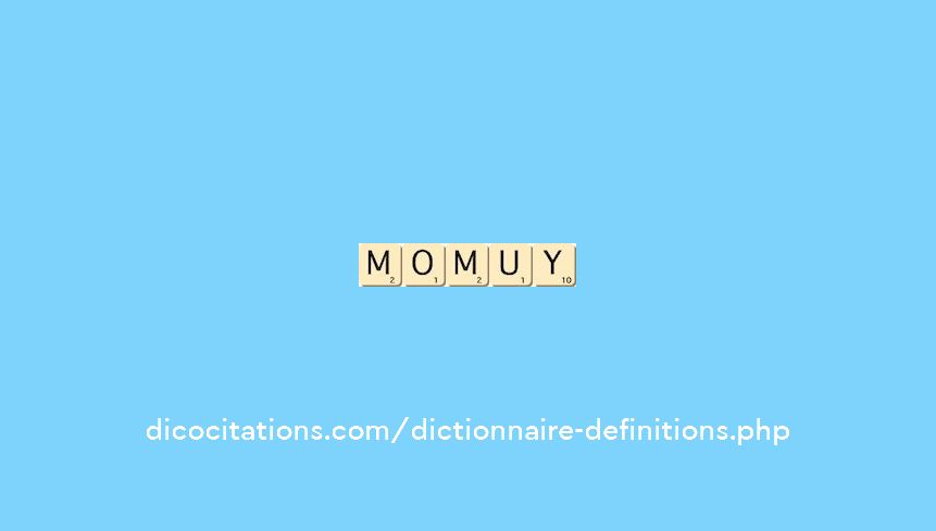 momuy