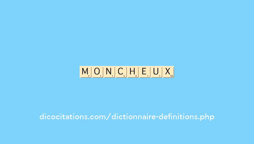 moncheux
