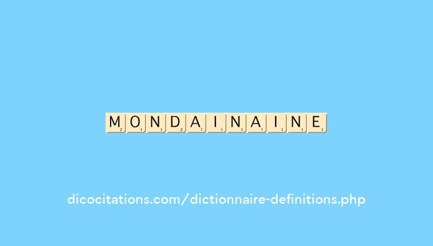 mondain--aine