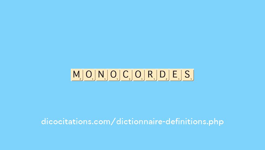 monocordes monocordes