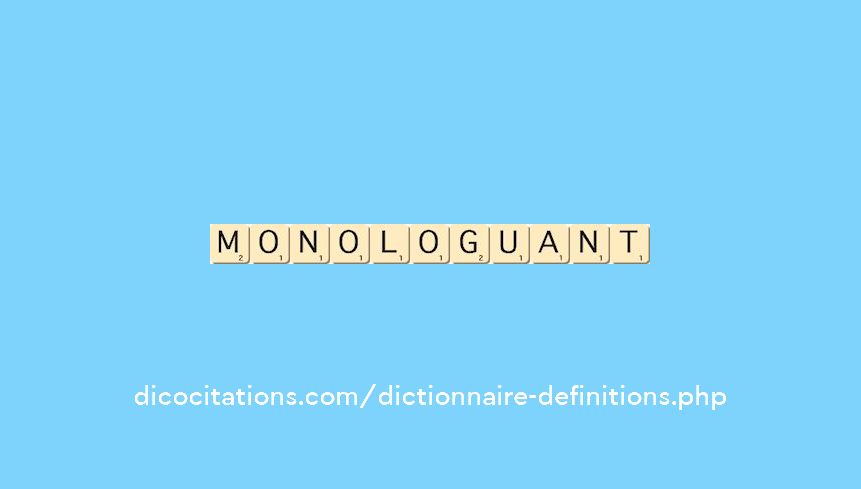monologuant monologuant