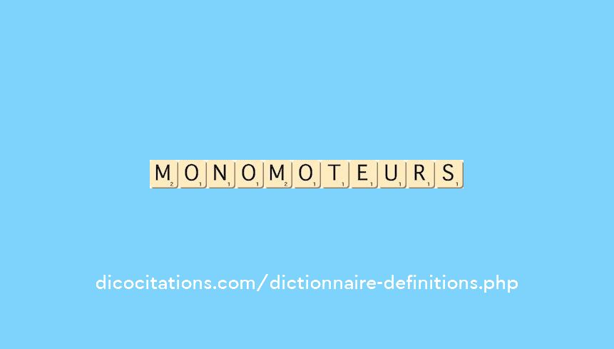 monomoteurs