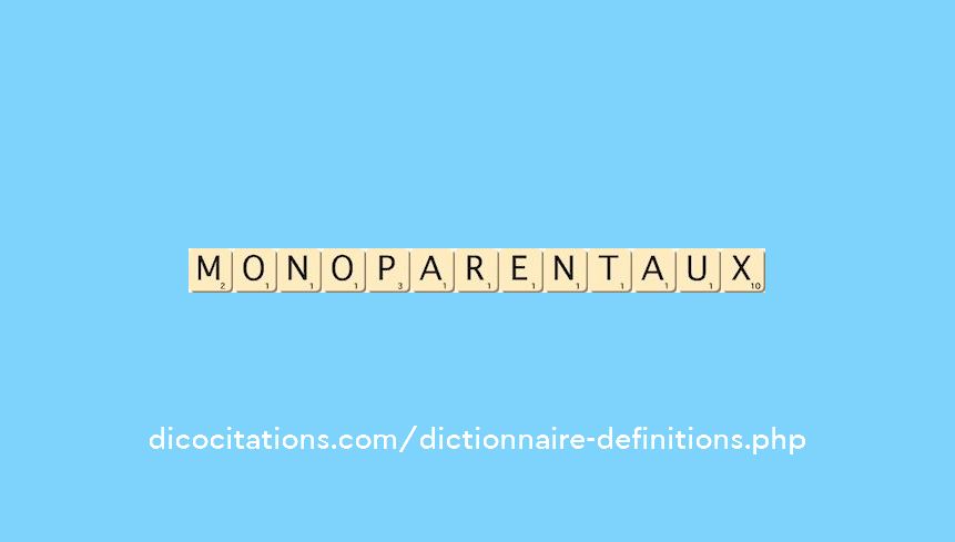 monoparentaux monoparentaux
