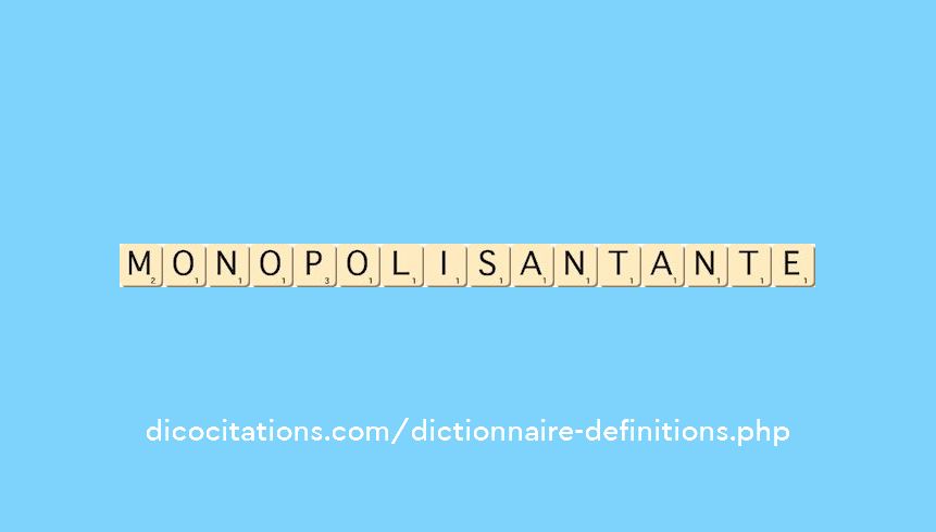monopolisant--ante