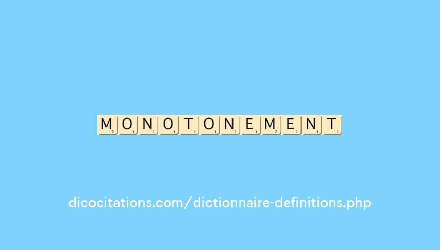 monotonement monotonement