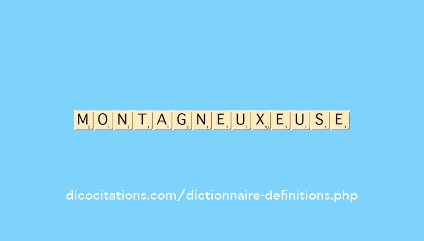 montagneux--euse