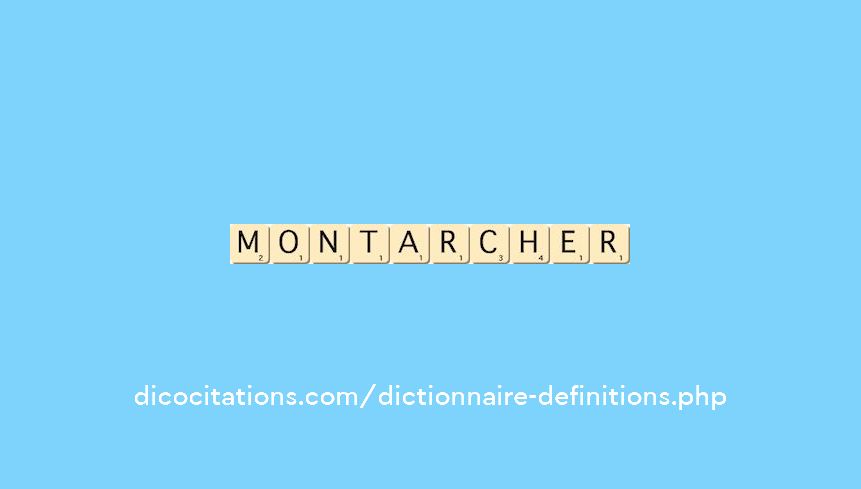 montarcher