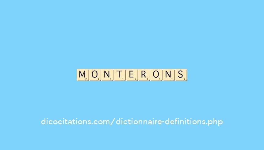 monterons monterons