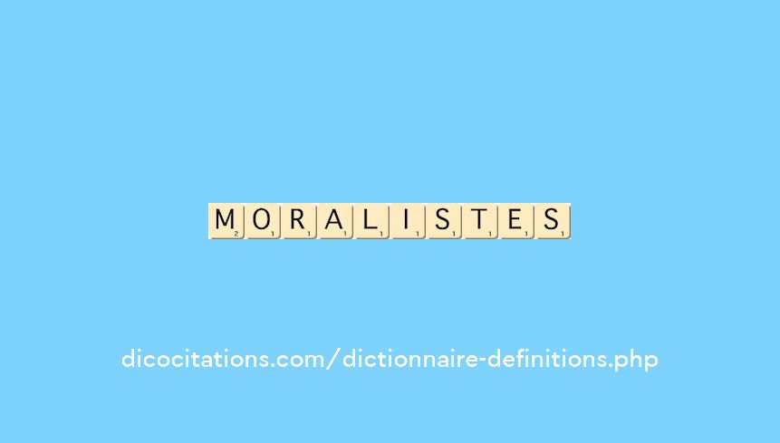 moralistes