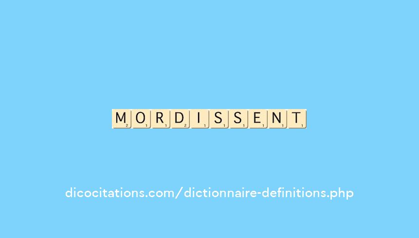 mordissent mordissent