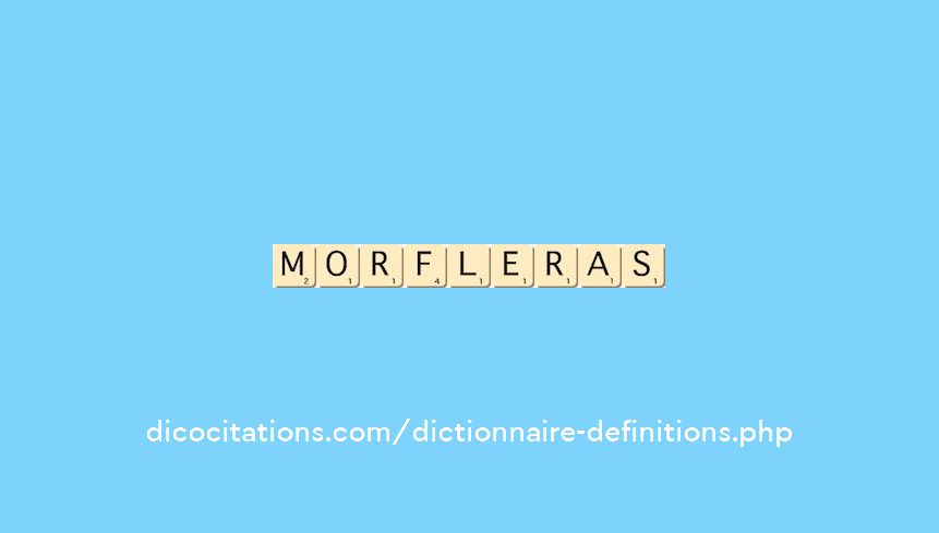 morfleras morfleras
