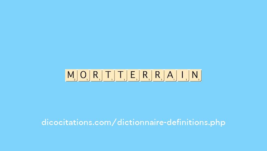 mort-terrain