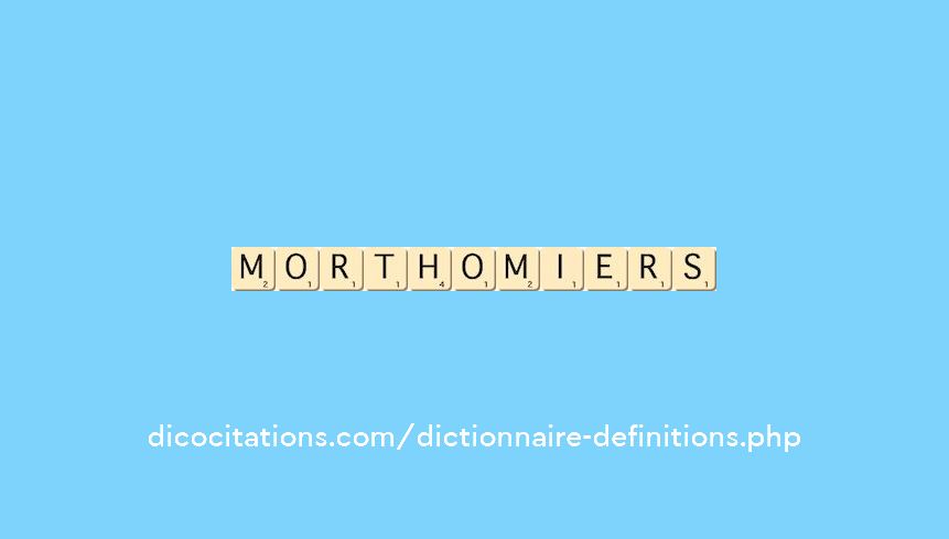 morthomiers