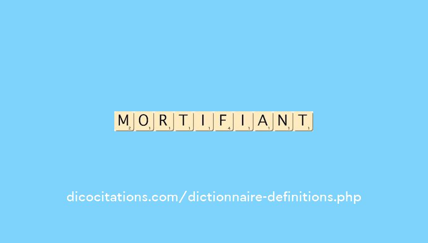mortifiant mortifiant