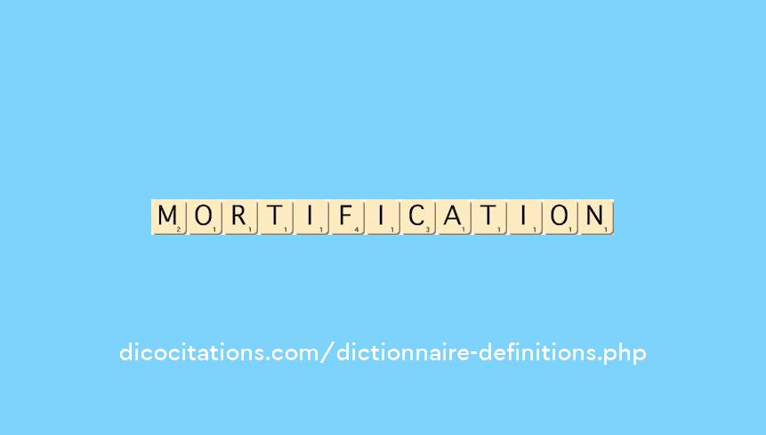 mortification