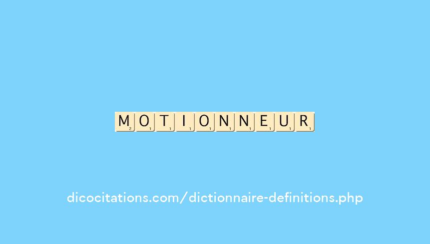 motionneur
