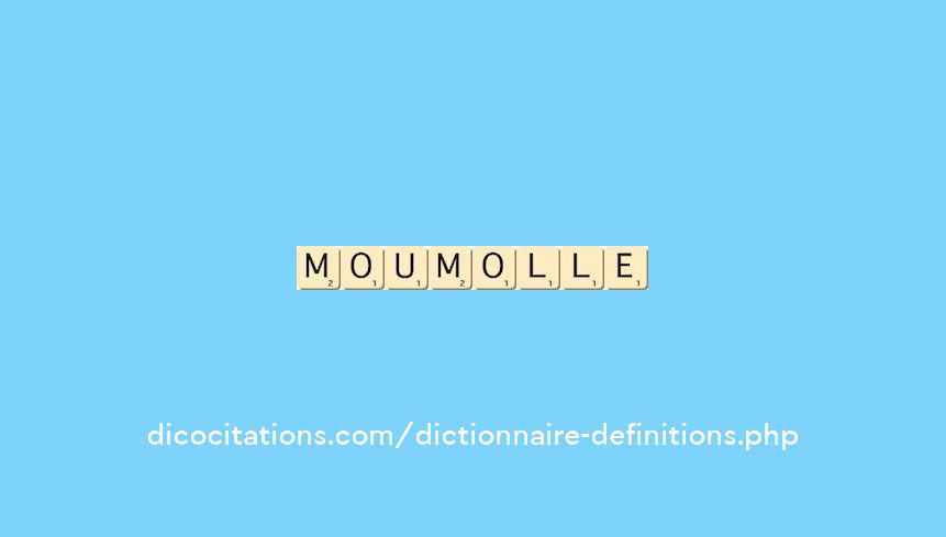 mou--molle
