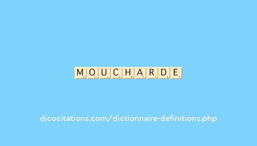 moucharde