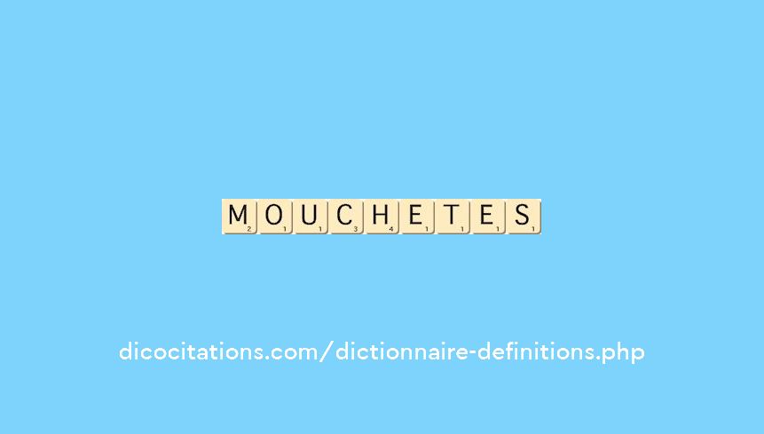 mouchetes mouchetes