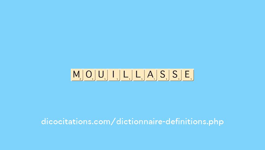 mouillasse mouillasse