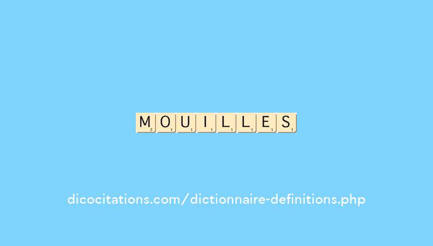 mouilles mouilles