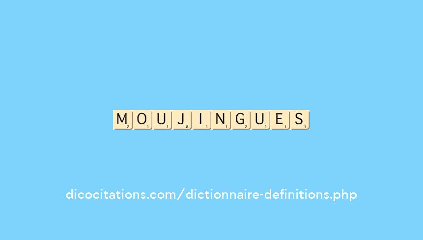 moujingues