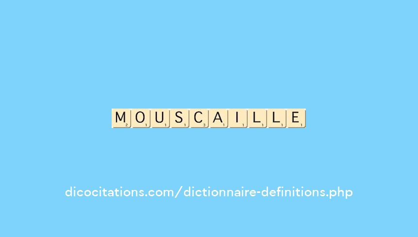 mouscaille