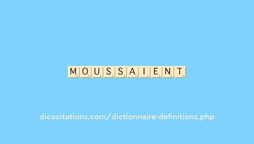 moussaient moussaient