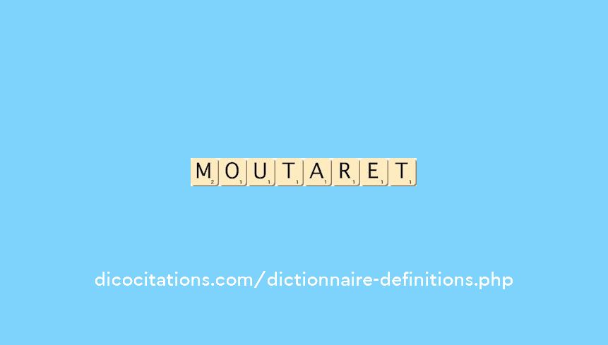 moutaret