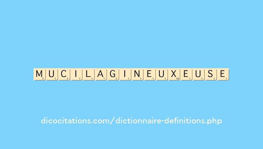 mucilagineux--euse