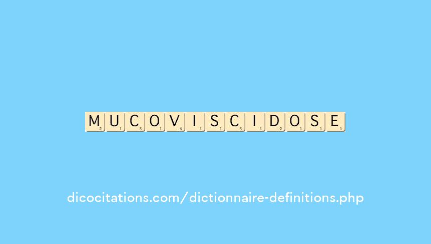 mucoviscidose mucoviscidose