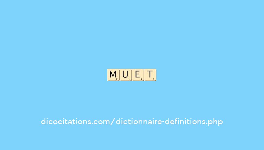 muet muet