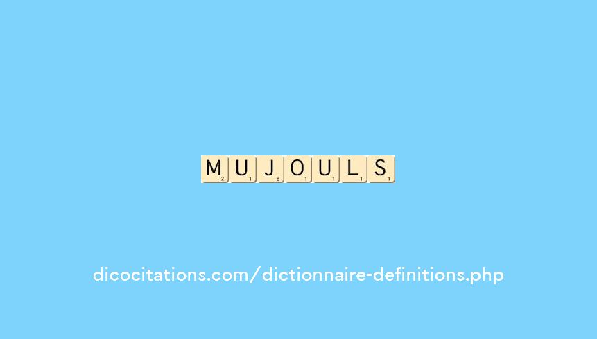 mujouls