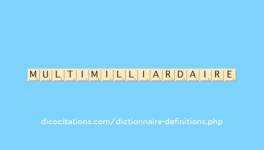 multimilliardaire multimilliardaire