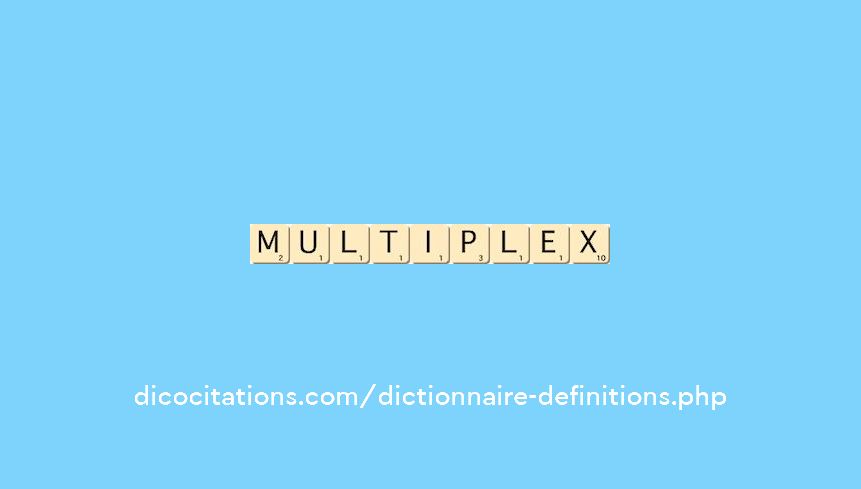 multiplex multiplex