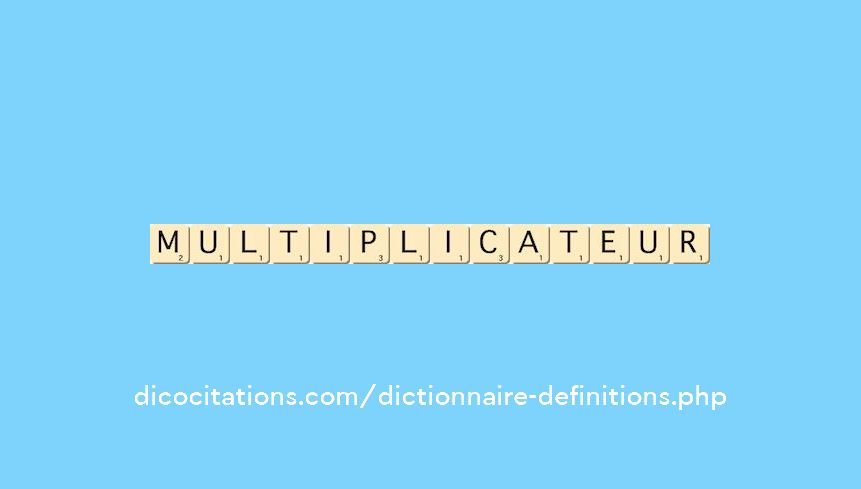 multiplicateur