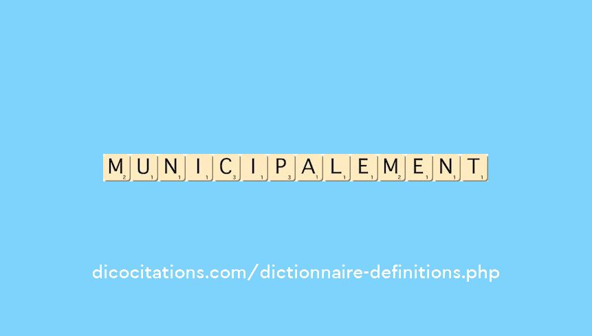 municipalement