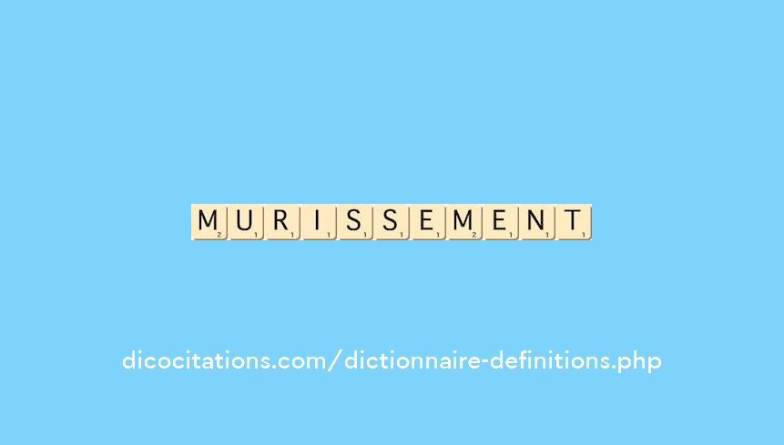murissement murissement